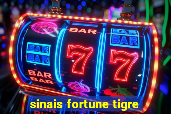 sinais fortune tigre